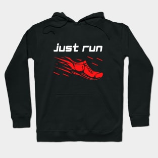 Just Run Hoodie